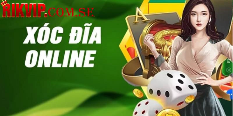 Xóc Đĩa Online Tại Rikvip - Trải Nghiệm Thắng Lớn Mọi Lúc Mọi Nơi